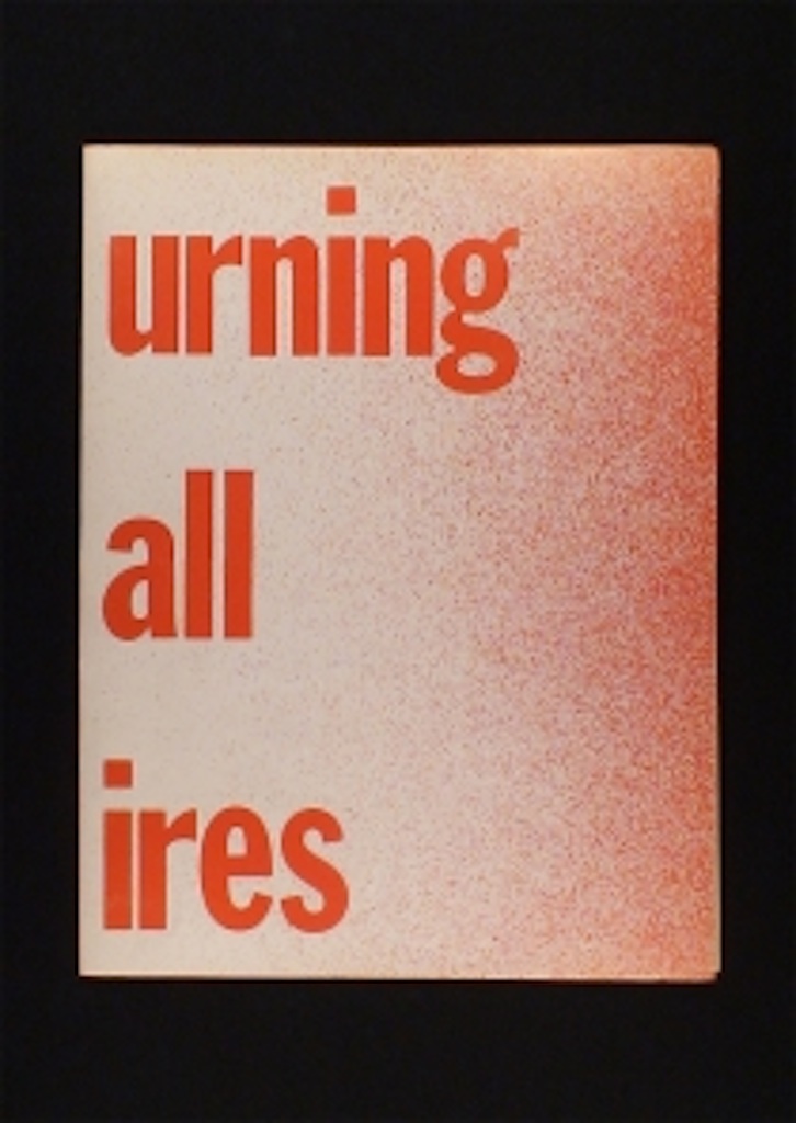 Bruce Nauman / Burning small fires