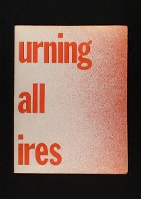 Bruce Nauman / Burning small fires