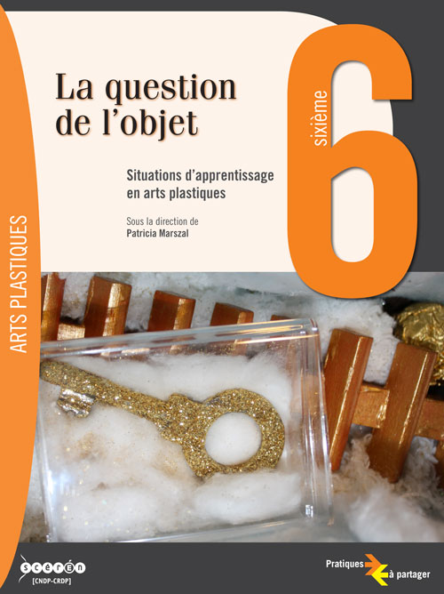 La question de l'objet / 6ème